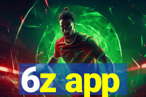 6z app